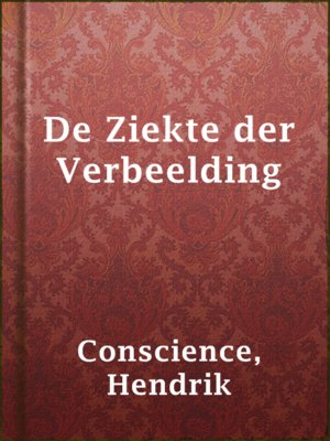 cover image of De Ziekte der Verbeelding